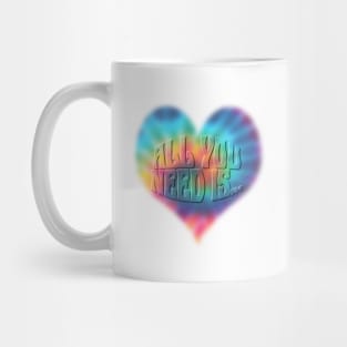 All you need is Love Mug